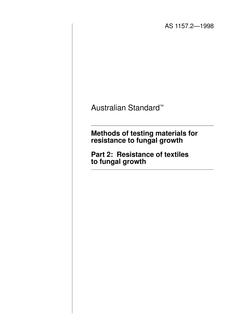 AS 1157.2: 01/01/1998 Methods of testing materials for resistance to fungal growth, Part 2: Resistance of textiles to fungal growth