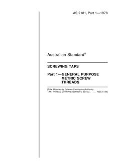 AS 2181.1: 06/30/1978 Screwing Taps, Part 1: General Purpose Metric Screw Threads