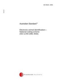 AS 5018: 06/29/2001 Electronic animal identification – National coding scheme (ISO 11784:1996, MOD)