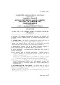AS 2039.2.2: 01/01/1978 Methods for testing anodic oxidation coatings on aluminium and aluminium alloys, Part 2.2: Sealing property tests – Resistance of anodic oxidation coatings to staining
