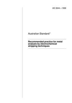 AS 3844: 12/05/1998 Recommended practice for metal analysis by electrochemical stripping techniques AS 3844: 12/05/1998 Recommended practice for metal analysis by electrochemical stripping techniques