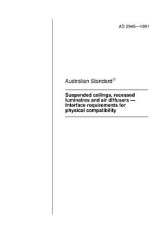 AS 2946: 12/31/1990 Suspended ceilings, recessed luminaires and air diffusers – Interface requirements for physical compatibility