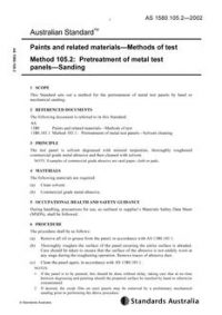 AS 1580.105.2: 12/13/2002 Paints and related materials – Methods of test, Method 105.2: Pretreatment of metal test panels – Sanding