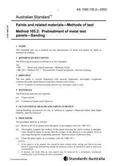 AS 1580.105.2: 12/13/2002 Paints and related materials – Methods of test, Method 105.2: Pretreatment of metal test panels – Sanding