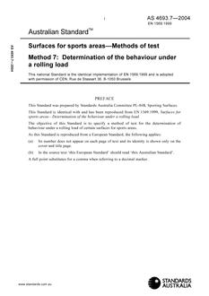 AS 4693.7: 01/01/2004 Surfaces for sports areas – Methods of test, Method 7: Determination of the behaviour under a rolling load