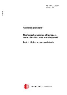 AS 4291.1: 04/03/2000 Mechanical properties of fasteners made of carbon steel and alloy steel – Bolts, screws and studs