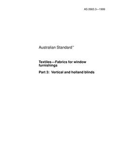 AS 2663.3: 07/05/1999 Textiles – Fabrics for window furnishings, Part 3: Vertical and holland blinds