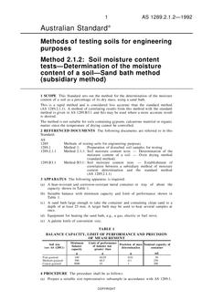 AS 1289.2.1.2: 01/01/1992 Methods of testing soils for engineering purposes, Method 2.1.2: Soil moisture content tests – Determination of the moisture content of a soil – Sand bath method (subsidiary method)