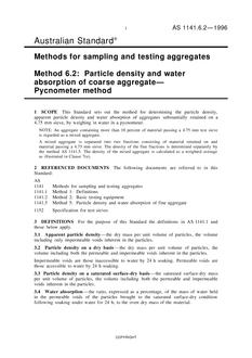AS 1141.6.2: 11/05/1996 Methods for sampling and testing aggregates, Method 6.2: Particle density and water absorption of coarse aggregate – Pycnometer method