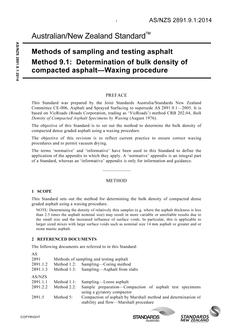 AS/NZS 2891.9.1: 10/31/2014 Methods of sampling and testing asphalt, Method 9.1: Determination of bulk density of compacted asphalt – Waxing procedure