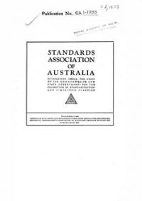 AS CA1: 01/01/1933 Australian standard rules for the design, fabrication and erection of structural steel in building. Known as the SAA code for structural steel in building