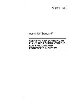AS 2996: 12/31/1986 Cleaning and sanitizing of plant and equipment in the egg handling and processing industry