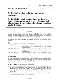 AS 1289.5.4.2: 01/01/1993 Methods of testing soils for engineering purposes, Method 5.4.2: Soil compaction and density tests – Compaction control test – Assignment of maximum dry density and optimum moisture content values