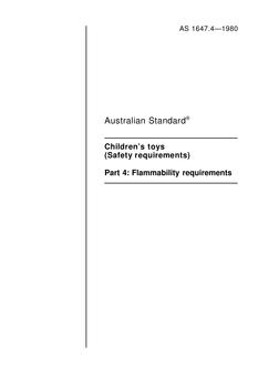 AS 1647.4: 12/31/1979 Children’s toys (Safety requirements) – Flammability requirements