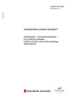AS/NZS 3675: 05/30/2002 Conductors – Covered overhead – For working voltages 6.35/11 (12) kV up to and including 19/33 (36) kV