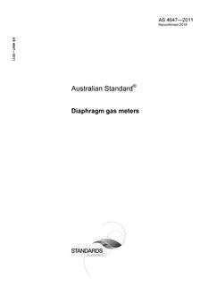 AS 4647: 02/15/2011 Diaphragm gas meters AS 4647: 02/15/2011 Diaphragm gas meters