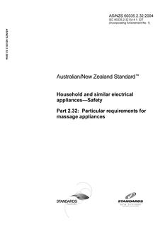 AS/NZS 60335.2.32: 01/01/2004 Household and similar electrical appliances – Safety, Part 2.32: Particular requirements for massage appliances