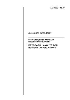 AS 2250: 01/01/1979 Office machines and data processing equipment – Keyboard layouts for numeric applications