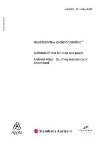 AS/NZS 1301.461RP: 06/12/2002 Methods of test for pulp and paper, Method 461RP: Scuffing resistance of linerboard