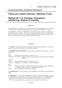 AS/NZS 1580.481.1.8: 07/05/1998 Paints and related materials – Methods of test, Method 481.1.8: Coatings – Exposed to weathering – Degree of cracking