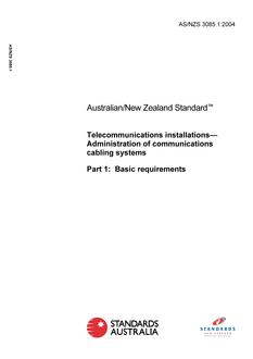 AS/NZS 3085.1: 06/09/2004 Telecommunications installations – Administration of communications cabling systems, Part 1: Basic requirements