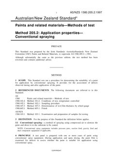 AS/NZS 1580.205.2: 12/05/1997 Paints and related materials – Methods of test, Method 205.2: Application properties – Conventional spraying