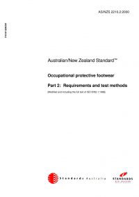 AS/NZS 2210.2: 01/01/2000 Occupational protective footwear, Part 2: Requirements and test methods
