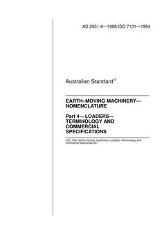 AS 2951.4: 01/01/1988 Earth-moving machinery – Nomenclature, Part 4: Loaders – Terminology and commercial specifications