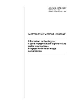 AS/NZS 4472: 06/05/1997 Information technology – Coded representation of picture and audio information – Progressive bi-level image compression