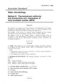 AS 4276.6: 01/01/1995 Water microbiology, Part 6: Thermotolerant coliforms and Escherichia coli – Estimation of most probable number (MPN)