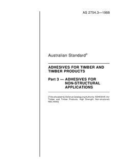 AS 2754.3: 01/01/1988 Adhesives for timber and timber products – Adhesives for non-structural applications