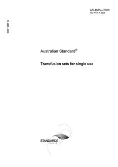 AS 4885: 10/04/2006 Transfusion sets for single use