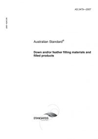 AS 2479: 10/18/2007 Down and/or feather filling materials and filled products