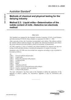 AS 2300.2.3: 08/26/2008 Methods of chemical and physical testing for the dairying industry, Method 2.3: Liquid milks – Determination of the iodide content of milk – Selective ion electrode method