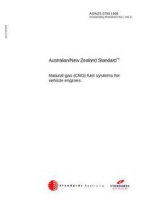 AS/NZS 2739: 03/05/1999 Natural gas (CNG) fuel systems for vehicle engines