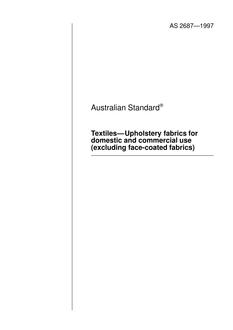 AS 2687: 08/05/1997 Textiles – Upholstery fabrics for domestic and commercial use (excluding face-coated fabrics)