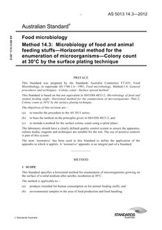 AS 5013.14.3: 06/27/2012 Food microbiology, Method 14.3: Microbiology of food and animal feeding stuffs – Horizontal method for the enumeration of microorganisms – Colony count at 30°C by the surface plating technique