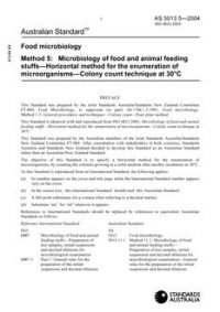 AS 5013.5: 01/01/2004 Food microbiology, Method 5: Microbiology of food and animal feeding stuffs – Horizontal method for the enumeration of microorganisms – Colony count technique at 30°C