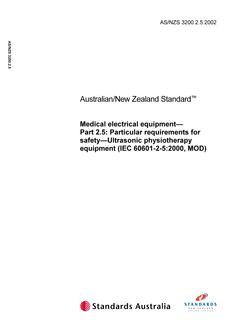 AS/NZS 3200.2.5: 12/31/2002 Medical electrical equipment, Part 2.5: Particular requirements for safety – Ultrasonic physiotherapy equipment (IEC 60601-2-5:2000, MOD)