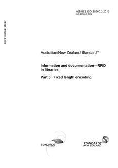AS/NZS ISO 28560.3: 12/23/2015 Information and documentation – RFID in libraries, Part 3: Fixed length encoding