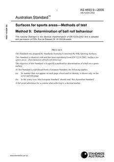 AS 4693.9: 01/01/2004 Surfaces for sports areas – Methods of test, Method 9: Determination of ball roll behaviour