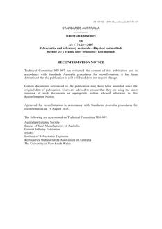 AS 1774.28: 09/28/2007 Refractories and refractory materials – Physical test methods, Method 28: Ceramic fibre products – Test methods