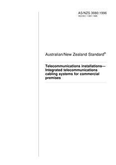 AS/NZS 3080: 03/05/1996 Telecommunications installations – Integrated telecommunications cabling systems for commercial premises