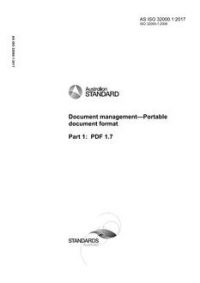 AS ISO 32000.1: 05/03/2017 Document management – Portable document format, Part 1: PDF 1.7