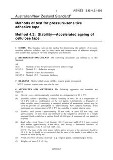 AS/NZS 1635.4.2: 06/05/1995 Methods of test for pressure-sensitive adhesive tape, Method 4.2: Stability – Accelerated ageing of cellulose tape