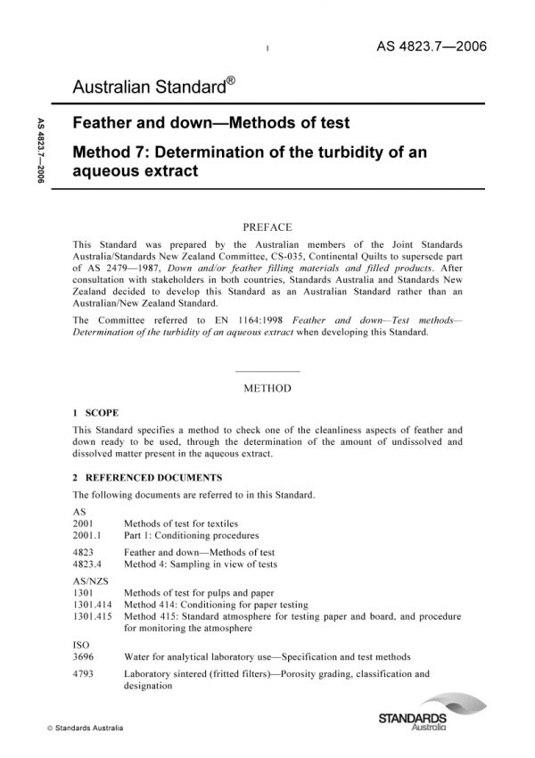 AS 4823.7: 11/22/2006 Feather and down – Methods of test – Determination of the turbidity of an aqueous extract