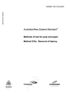 AS/NZS 1301.215S: 02/12/2007 Methods of test for pulp and paper, Method 215S: Removal of latency