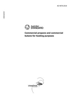 AS 4670: 01/25/2018 Commercial propane and commercial butane for heating purposes
