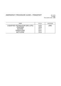AS 1678.2.1.001: 01/01/1986 Emergency procedure guide – Transport – Liquefied petroleum gas (LPG)