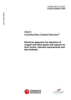 AS/NZS 4641(INT): 03/29/2005 Electrical apparatus for detection of oxygen and other gases and vapours at toxic levels – General requirements and test methods